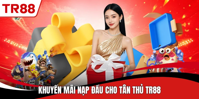 Khuyến mãi nạp đầu cho tân thủ TR88